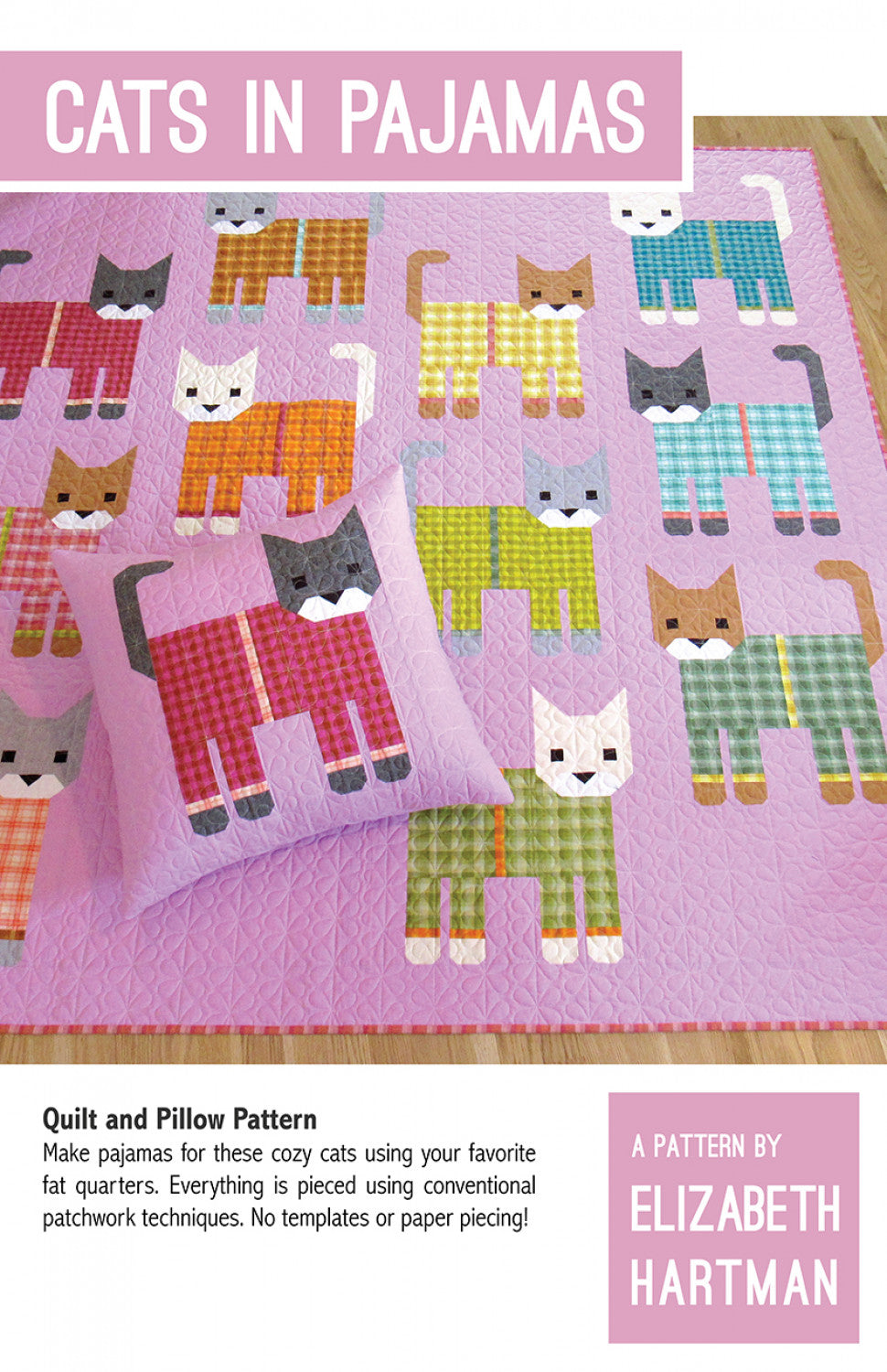 Cats in Pyjamas Quilting pattern by Elizabeth Hartman - PATTERN ONLY